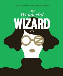 Wonderful Wizard of Oz Classics Reimagined
