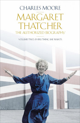 Margaret Thatcher The Authorized Biography, Volume 2