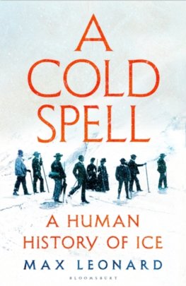 A Cold Spell