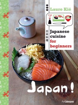 Japan Japanese Cuisine for Beginners