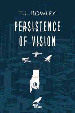 Persistence of Vision