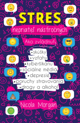 STRES - nepriateľ násťročných 