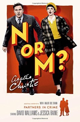 N Or M: A Tommy & Tuppence Mystery Tv Tie-In Edition