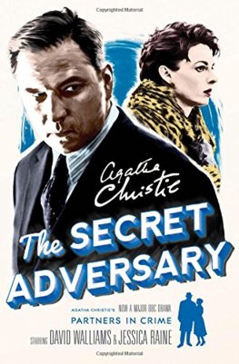 Secret Adversary: A Tommy & Tuppence Mystery Tv Tie-In Edition
