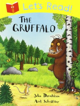 Let`s Read: The Gruffalo