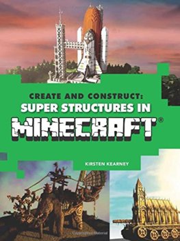 Create & Construct Super Structures in Minecraf