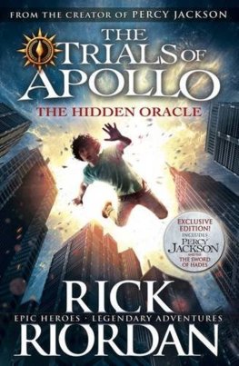 Hidden Oracle The Trials of Apollo Book 1