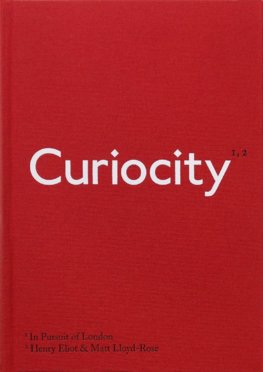 Curiocity: The Alternative A-Z of London