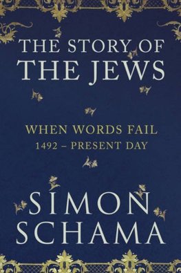 The Story of the Jews: Belonging (1492-1900)