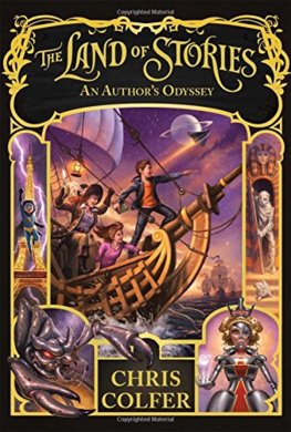 The Land of Stories: An Authors Odyssey