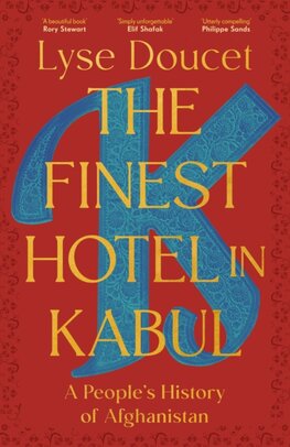 The Finest Hotel in Kabul