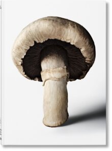 The Gourmands Mushroom. A Collection of Stories & Recipes