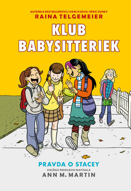 Pravda o Stacey (Klub babysitteriek 2)