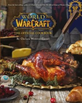 World Of Warcraft: The Official Cookbook