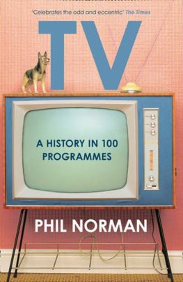 Television: A History In 100 Programmes