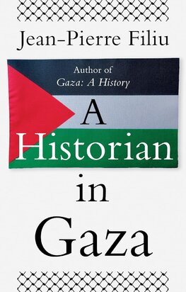 A Historian in Gaza