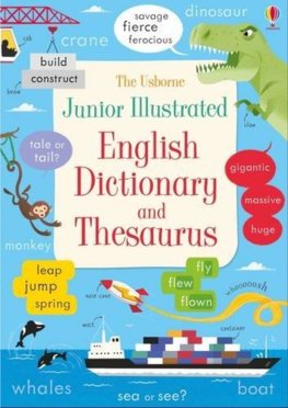 Junior Illustrated English Dictionary and Thesaurus