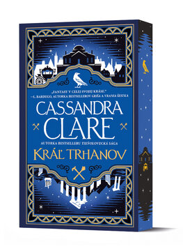 Kráľ trhanov (Kroniky Castellánie 2)