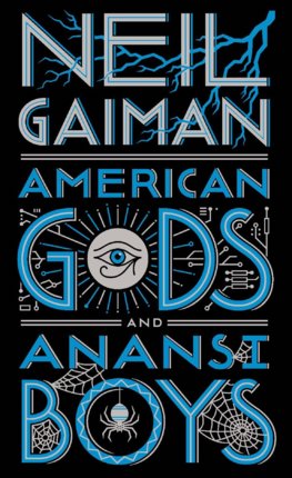 American Gods + Anansi Boys