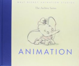 Walt Disney Animation Studios The Archive Series:Animation