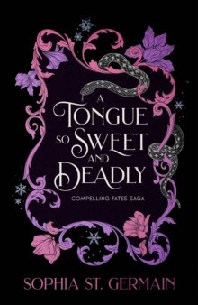 A Tongue so Sweet and Deadly