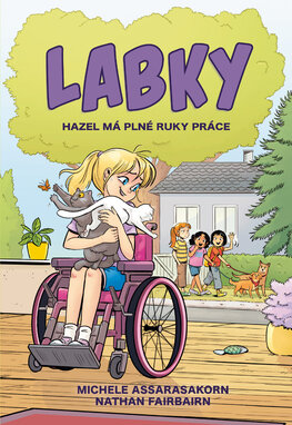 Hazel má plné ruky práce (LABKY 4)