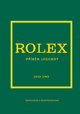 Rolex. Příběh legendy