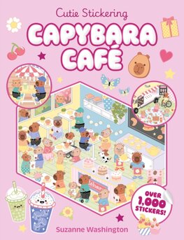 Cutie Stickering #1 Capybara Cafe: The Ultimate Cosy Sticker Book