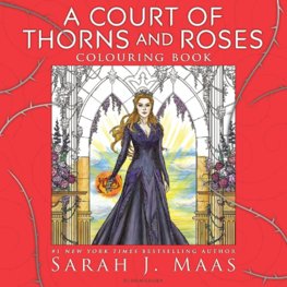 A Court of Thorns and Roses Colouring Book