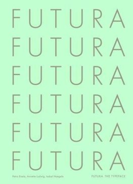 Futura: The Typeface