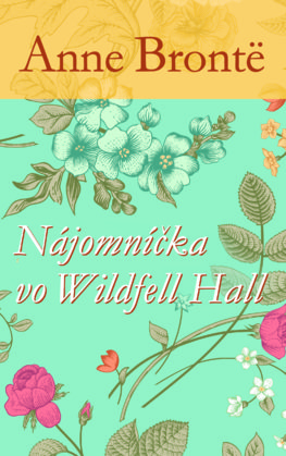 Nájomníčka vo Wildfell Hall
