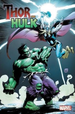 Thor and Hulk