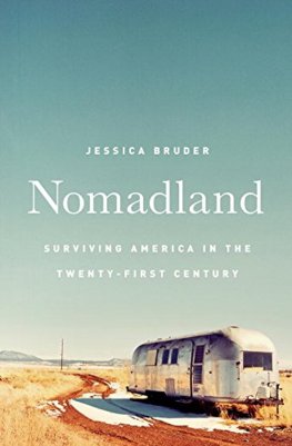Nomadland - Surviving America in the Twenty-First Century