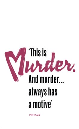 Murder Has a Motive