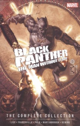 Black Panther The Man Without Fear  The Complete Collection