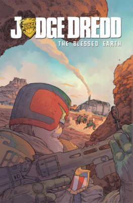 Judge Dredd The Blessed Earth 1