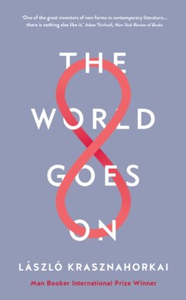 The World Goes On