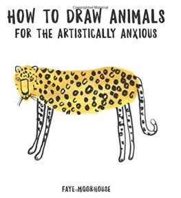 How to Draw Animals for the Artistically Anxious