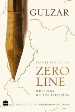 Footprints On Zero Line: Writings On The Partition