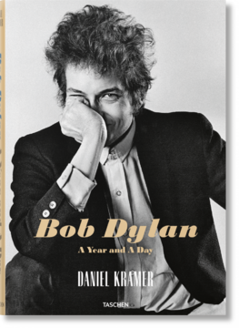 Daniel Kramer. Bob Dylan: A Year and a Day