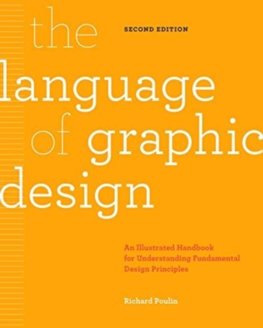 Language of Graphic Design Revised and Updated