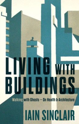 Living With Buildings