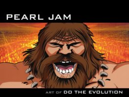 Pearl Jam Art of Do The Evolution