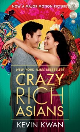 Crazy Rich Asians Movie Tie-In Edition
