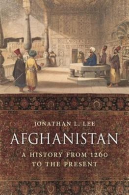 Afghanistan: A History from 1260 to the Present Day