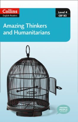 Amazing Thinkers and Humanitarians