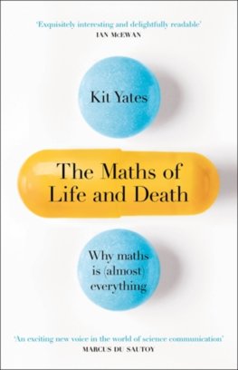 The Maths of Life and Death