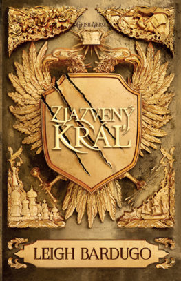 Zjazvený kráľ (Zjazvený kráľ 1)