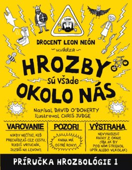 Hrozby sú všade okolo nás (Hrozbológia 1)