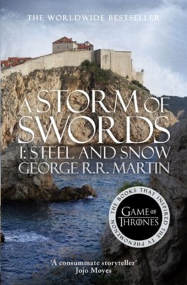 Storm of Swords: Steel an Snow